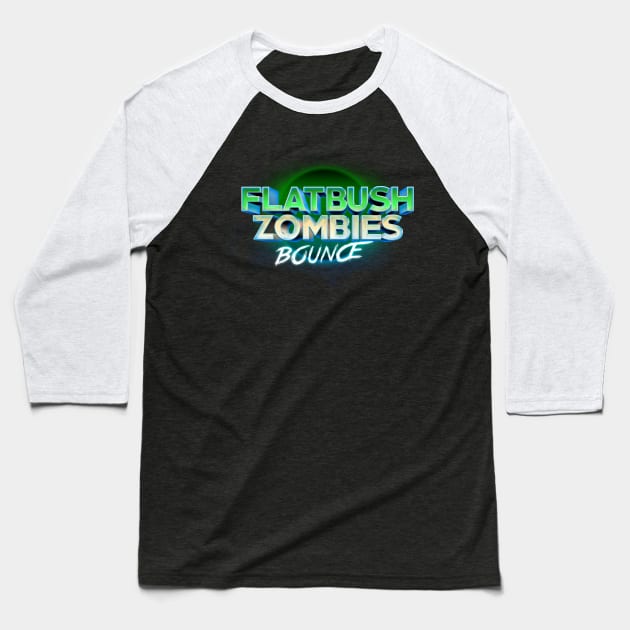 Bounce Flatbush Zombies Baseball T-Shirt by TapABCD